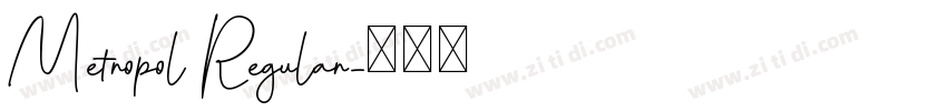 Metropol Regular字体转换
